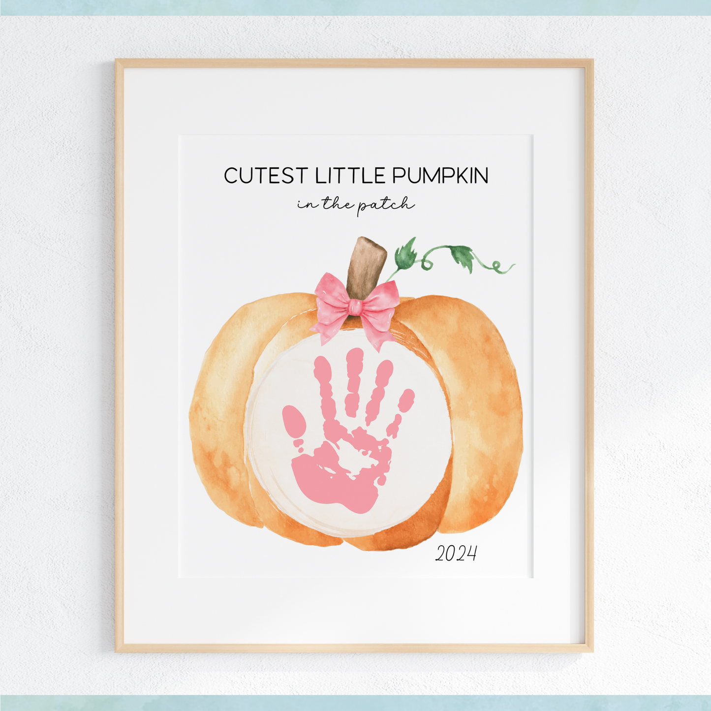 2024 Pink Coquette Cutest Pumpkin Handprint Picture Art PRINTABLE Keepsake